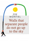 Walls that separate people do not go up to the sky.png